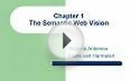 Chapter 1 The Semantic Web Vision
